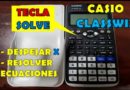 ▷ Tutorial CASIO CLASSWIZ:【DESPEJAR y RESOLVER ECUACIONES CUADRÁTICAS Y CUBICAS】